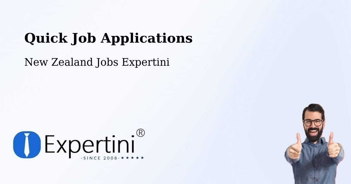 Quick Job Applications - New Zealand Jobs Expertini
